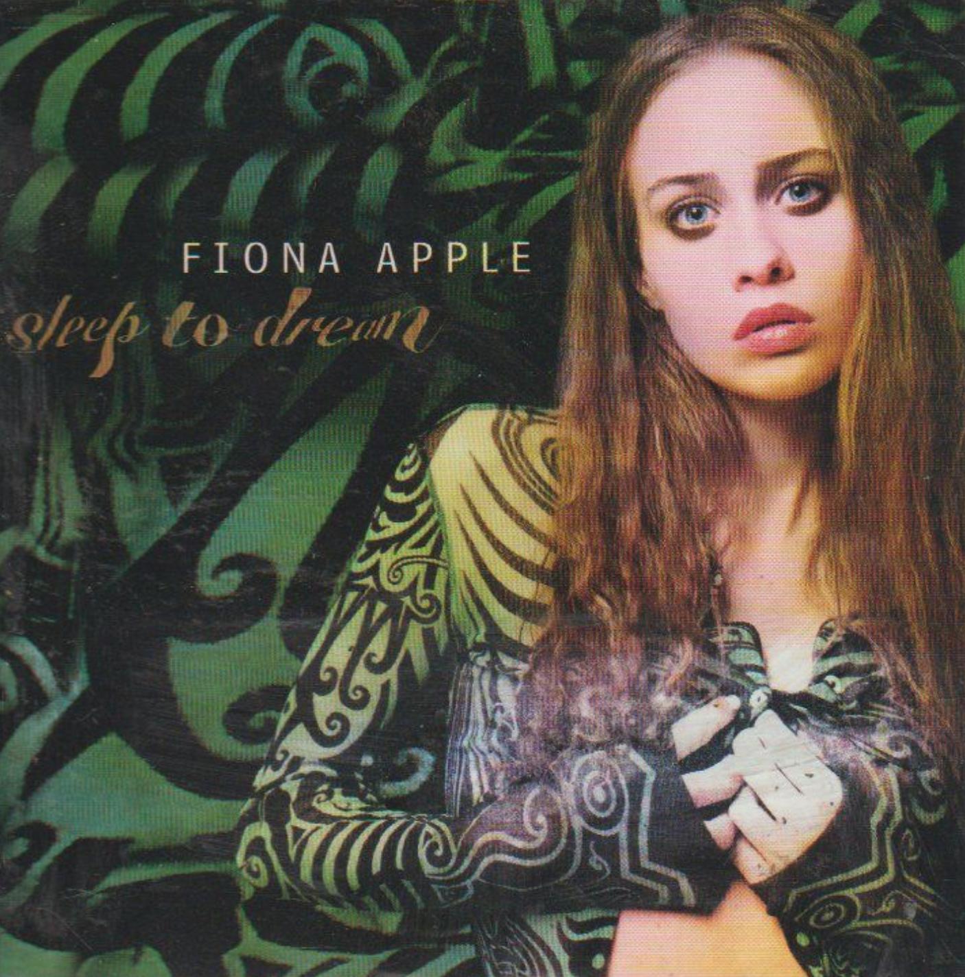 Fiona Apple: Sleep to Dream