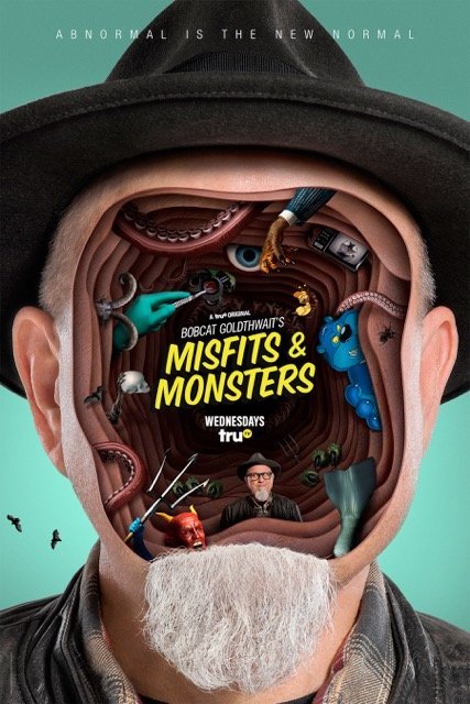 Bobcat Goldthwait's Misfits & Monsters