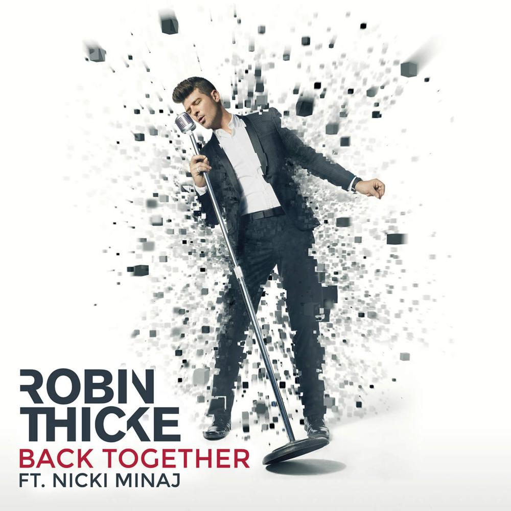 Robin Thicke Feat Nicki Minaj: Back Together