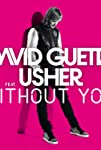 David Guetta Feat. Usher: Without You