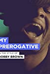 Bobby Brown: My Prerogative