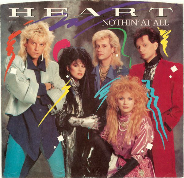 Heart: Nothin' at All