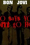 Bon Jovi: Who Says You Can't Go Home, Version 2