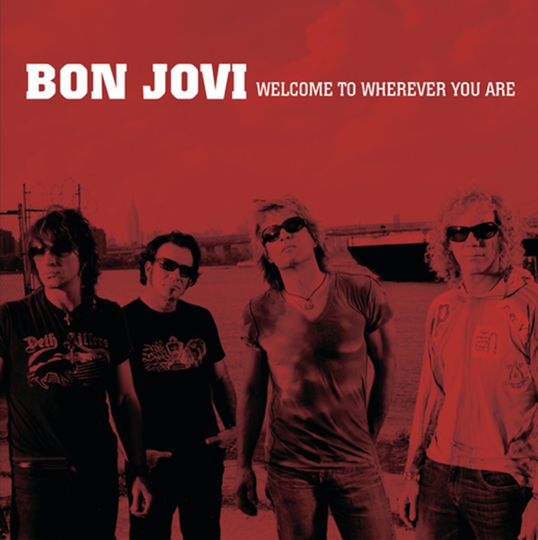 Bon Jovi: Welcome to Wherever You Are