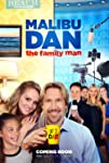 Malibu Dan the Family Man