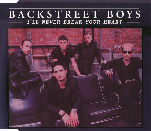 Backstreet Boys: I'll Never Break Your Heart