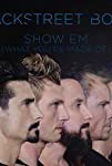 Backstreet Boys: Show 'Em