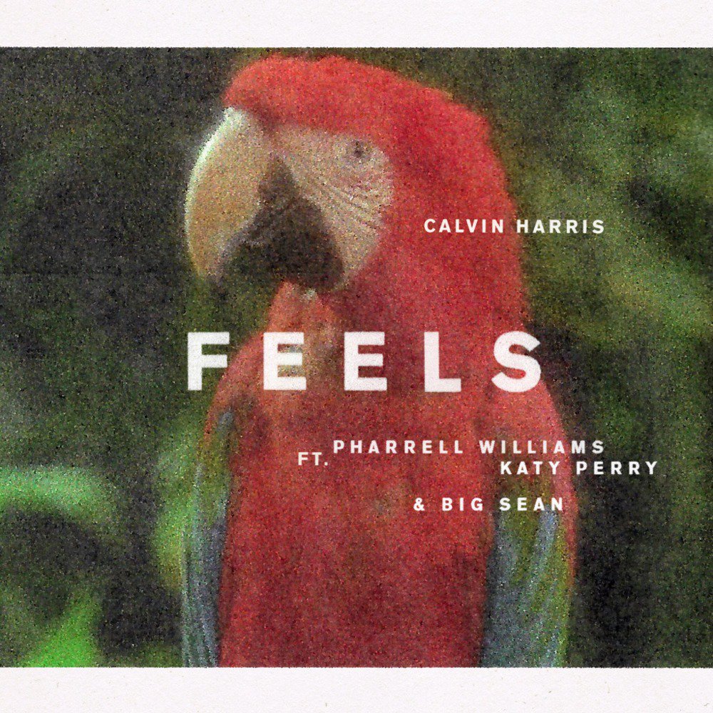 Calvin Harris Feat. Pharrell Williams, Katy Perry, Big Sean: Feels