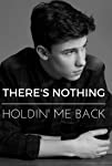 Shawn Mendes: There's Nothing Holdin' Me Back