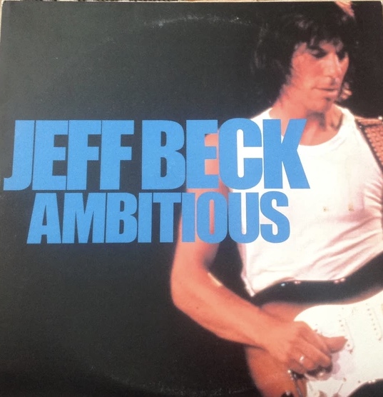 Jeff Beck: Ambitious