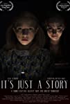 It's Just a Story