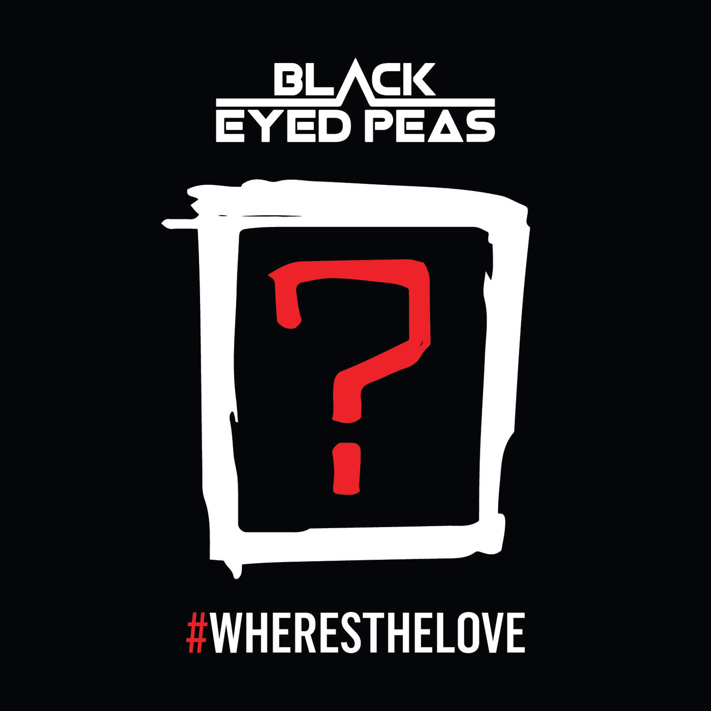 The Black Eyed Peas: #WHERESTHELOVE