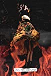 Sia: Fire Meet Gasoline