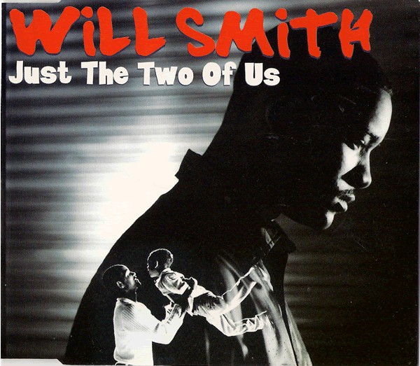 Will Smith: Just the Two of Us