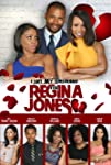 I Left My Girlfriend for Regina Jones