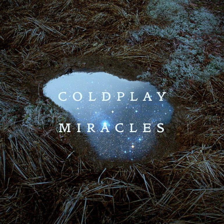 Coldplay: Miracles