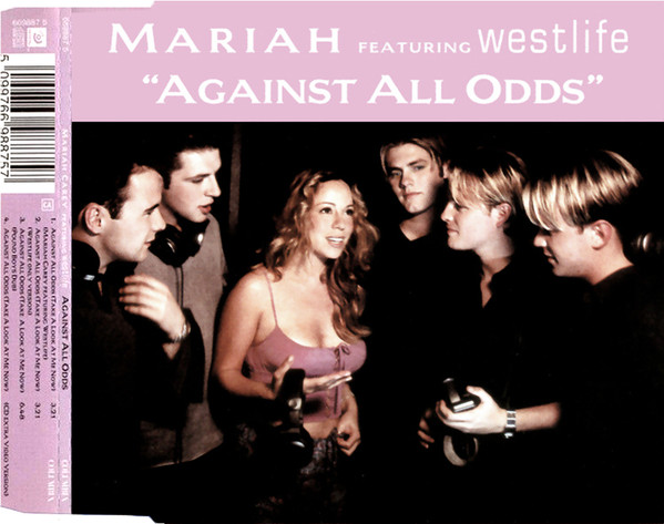 Mariah Carey Feat. Westlife: Against All Odds (Take a Look at Me Now) - Duet Version