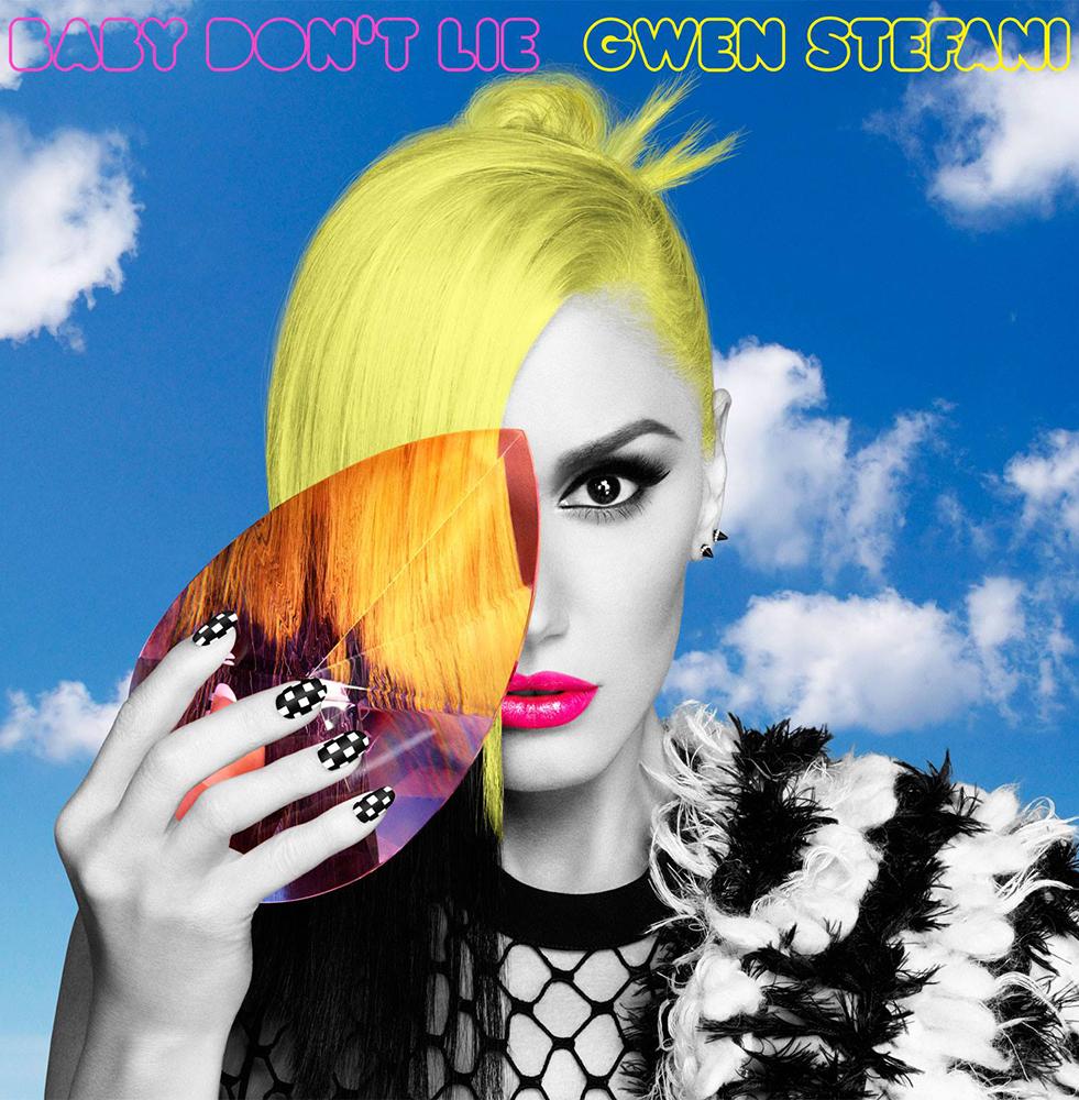 Gwen Stefani: Baby Don't Lie