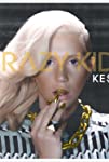 Ke$ha Feat. Will.i.am: Crazy Kids