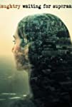 Daughtry: Waiting for Superman