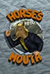 The Horse's Mouth