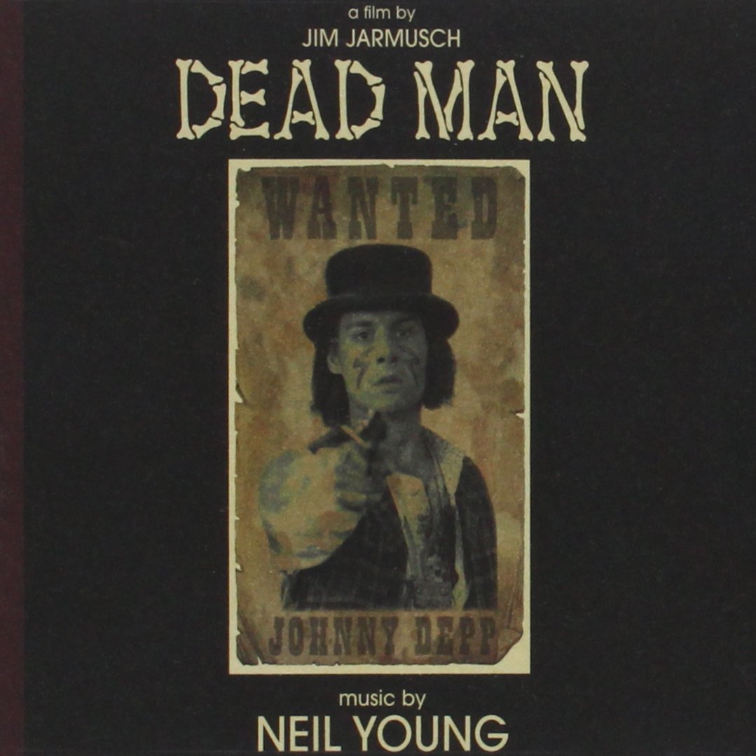 Neil Young: Dead Man