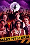 Mass Hysteria