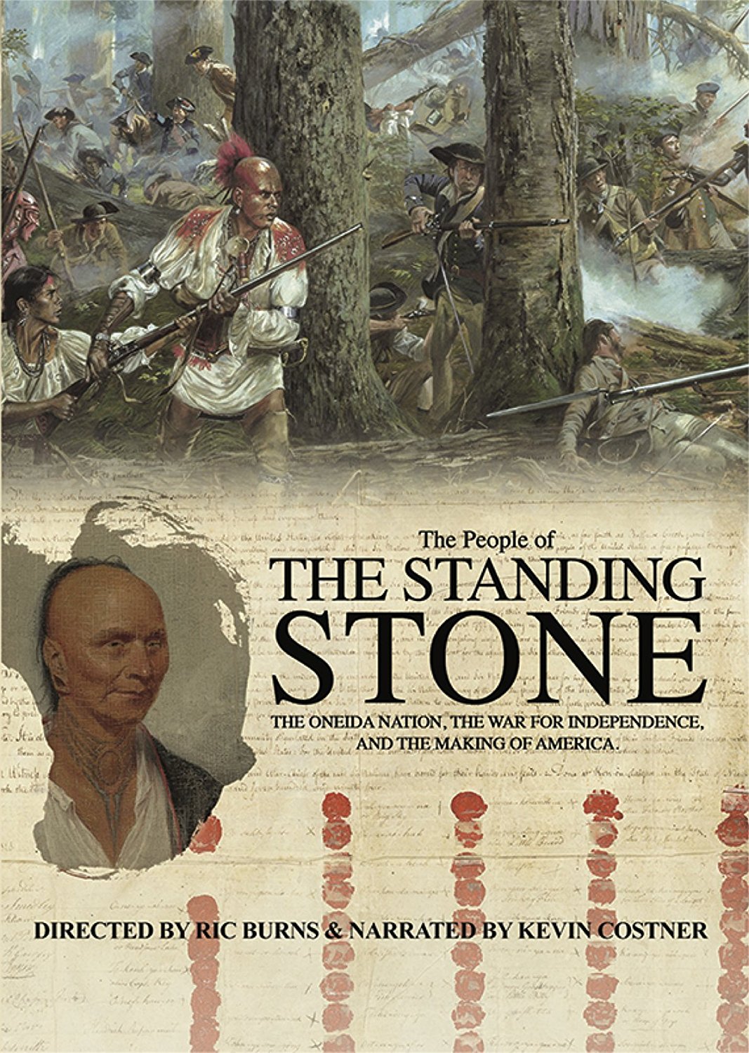 The People of the Standing Stone: the Oneida Nation, the War for Independence, and the Making of America