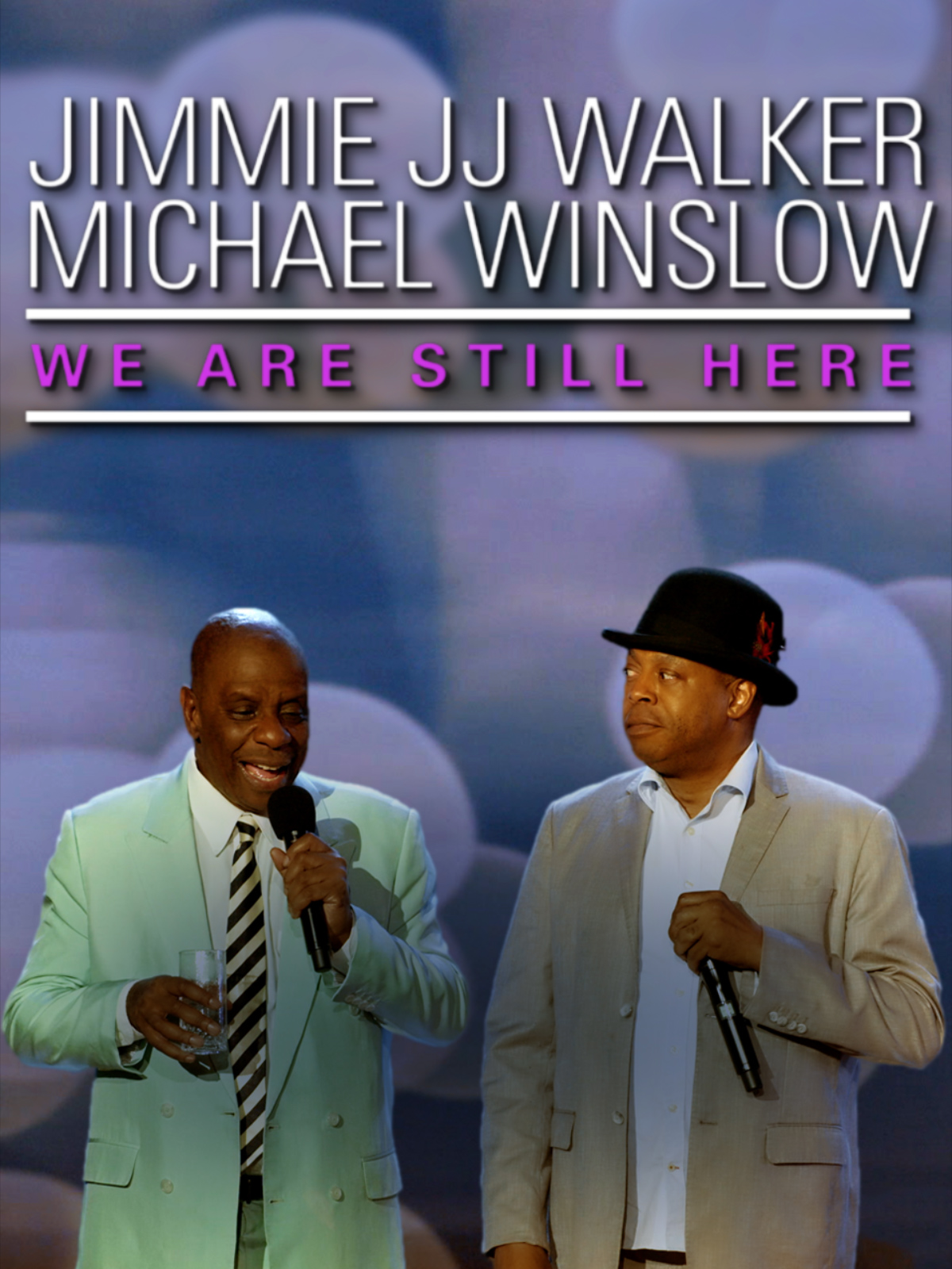 Jimmie JJ Walker & Michael Winslow: We Are Still Here