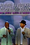 Jimmie JJ Walker & Michael Winslow: We Are Still Here