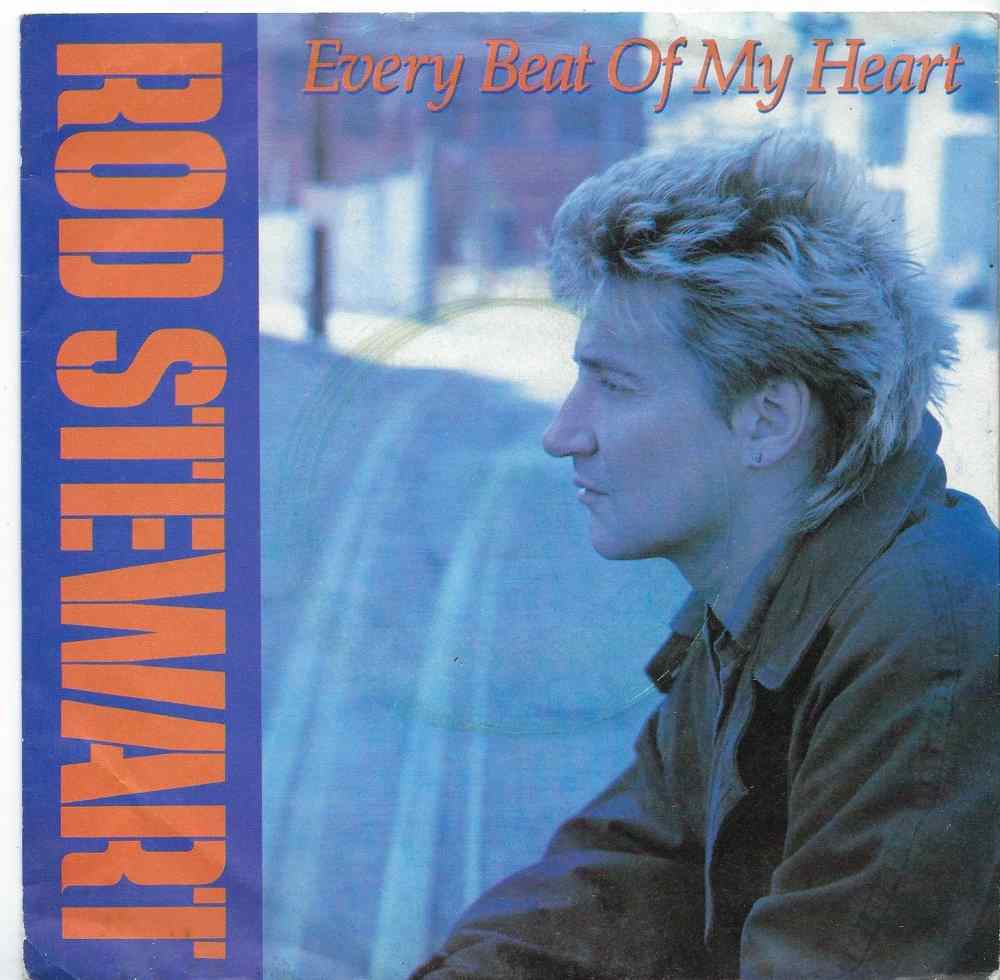 Rod Stewart: Every Beat of My Heart