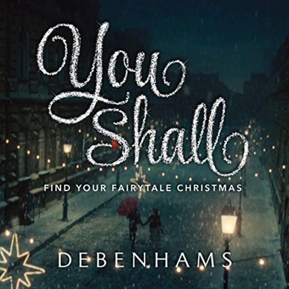 Debenhams: You Shall