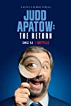 Judd Apatow: The Return