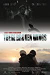 These Broken Wings