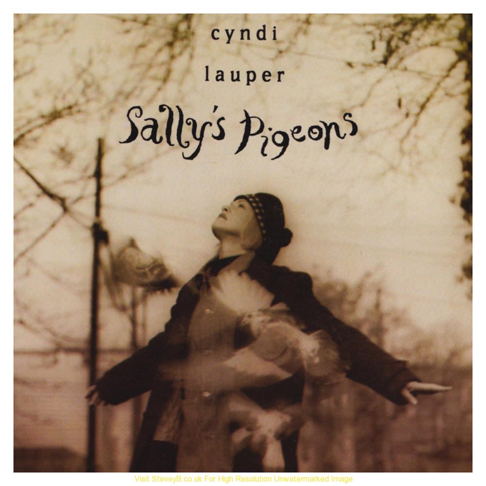 Cyndi Lauper: Sally's Pigeons