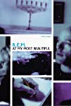 R.E.M.: At My Most Beautiful