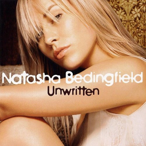 Natasha Bedingfield: Unwritten - Original Version