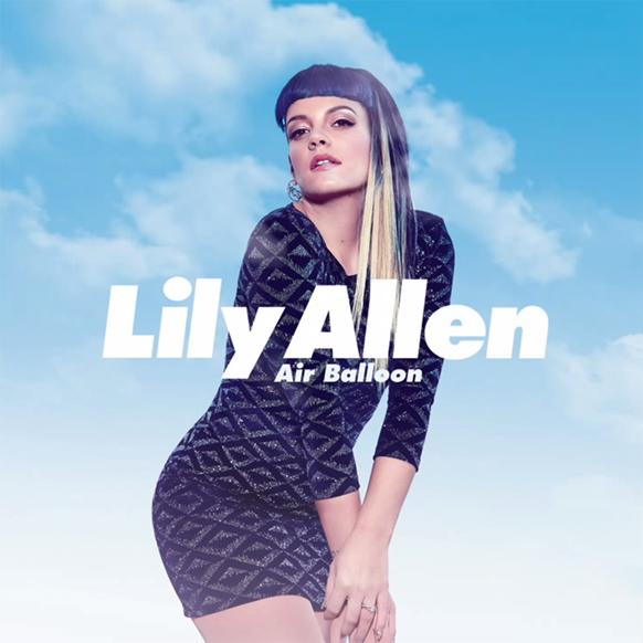 Lily Allen: Air Balloon