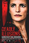 Deadly Illusions