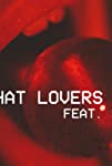 Maroon 5 Feat. SZA: What Lovers Do