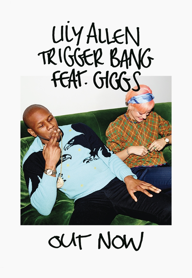 Lily Allen feat. Giggs: Trigger Bang