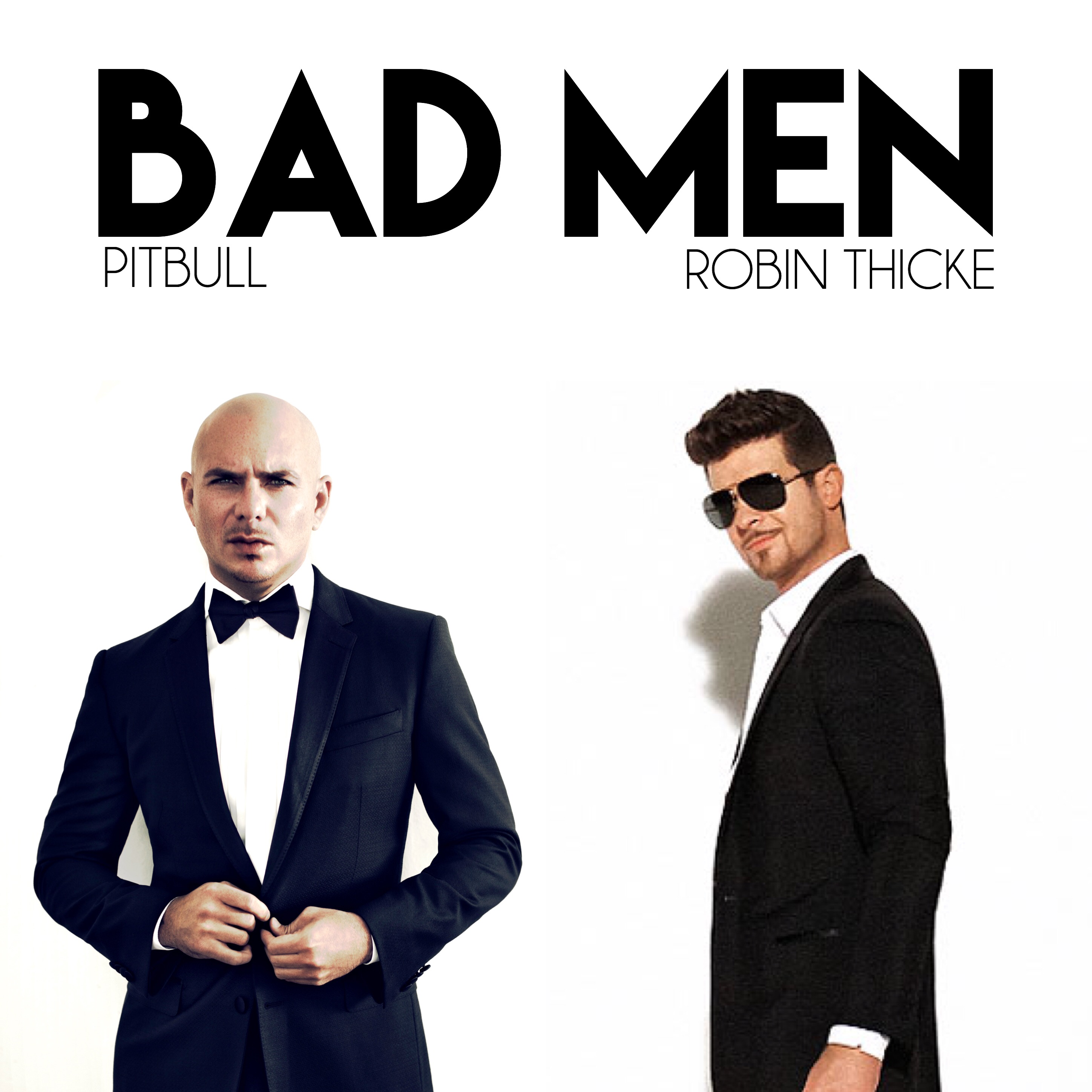 Pitbull, feat. Robin Thicke, Joe Perry, Travis Barker: Bad Man