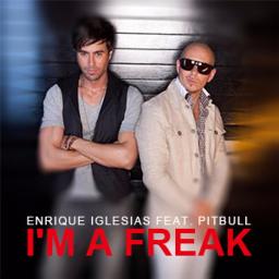 Enrique Iglesias Feat. Pitbull: I'm a Freak