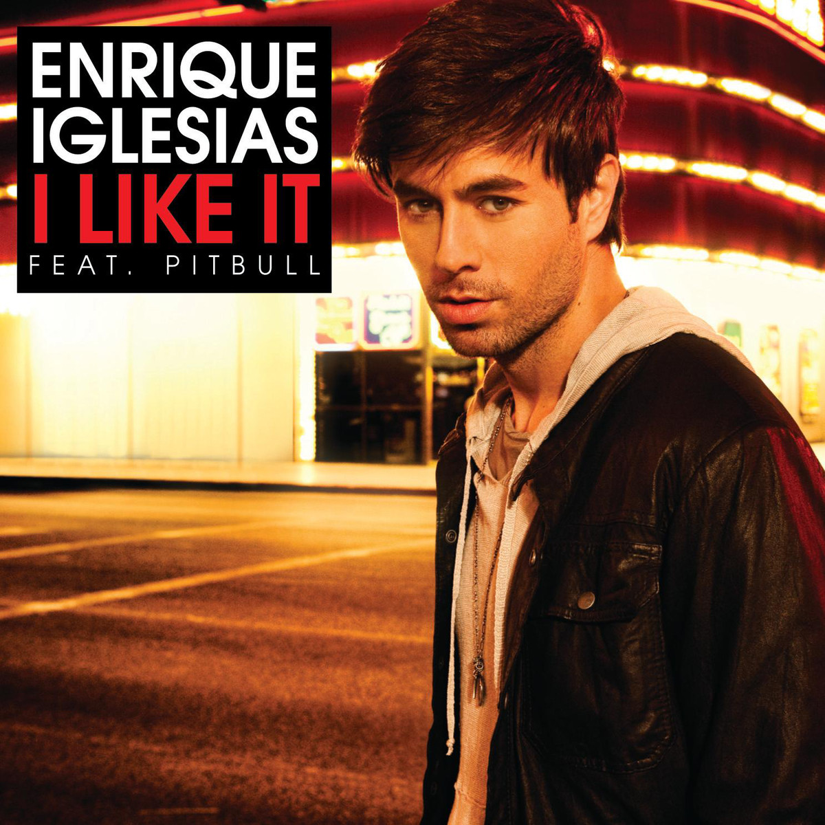 Enrique Iglesias Feat. Pitbull: I Like It