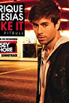 Enrique Iglesias Feat. Pitbull: I Like It - Jersey Shore Version