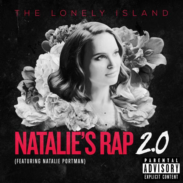 The Lonely Island: Natalie's Rap 2.0