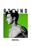 Drake Bell: Rewind