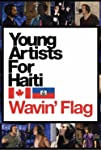 Young Artists for Haiti: Wavin' Flag