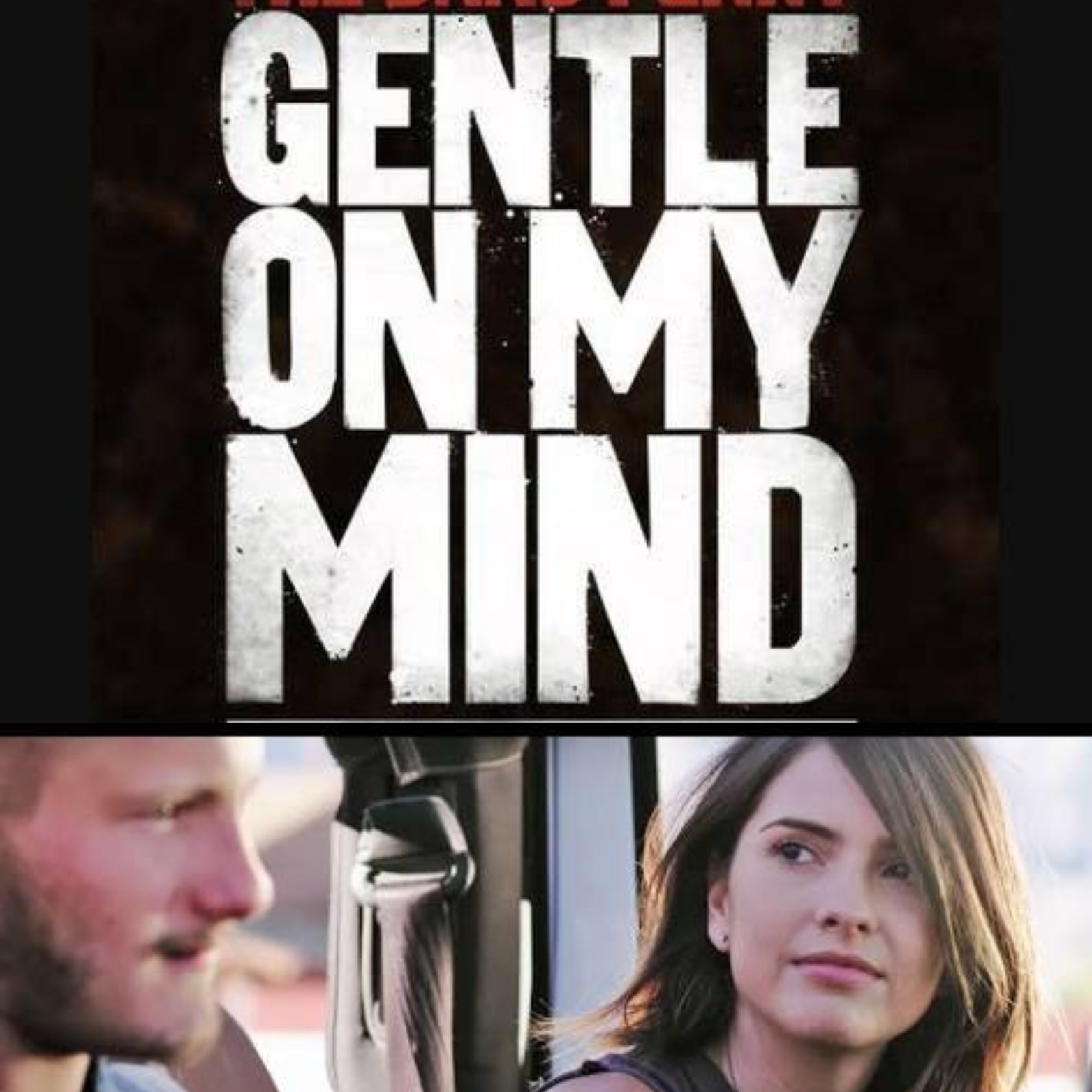 The Band Perry: Gentle on My Mind