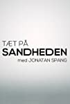 Tæt på sandheden med Jonatan Spang